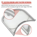 Close-up of 5231EL1003B lint filter felt rim seal – seats flush in slot to stop air bypass, approx 12.2 x 11.8 inches