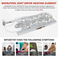 WP3387747 Whirlpool dryer heating element upgraded stainless steel coil assembly with symptom resolution guide for no-heat dryer repair